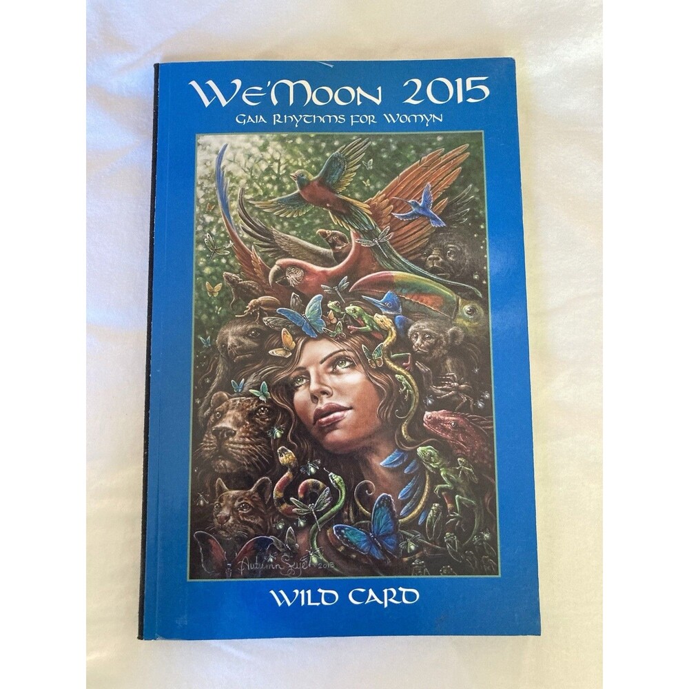 We'moon 2015 Gaia Rhythms for Womyn Wild Card - Paperback - Like New